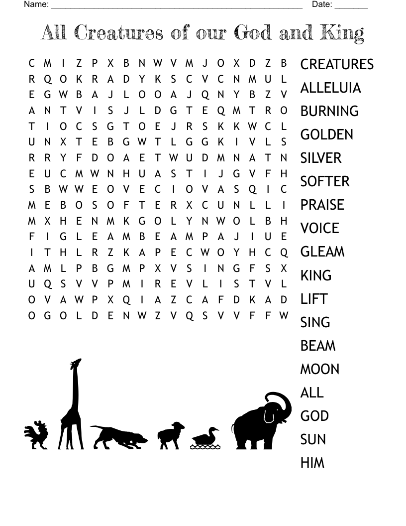 All Creatures of our God and King Word Search