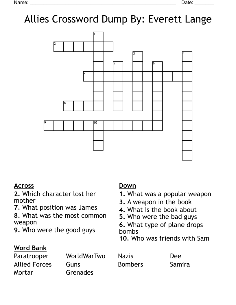 Allies Crossword Dump By: Everett Lange