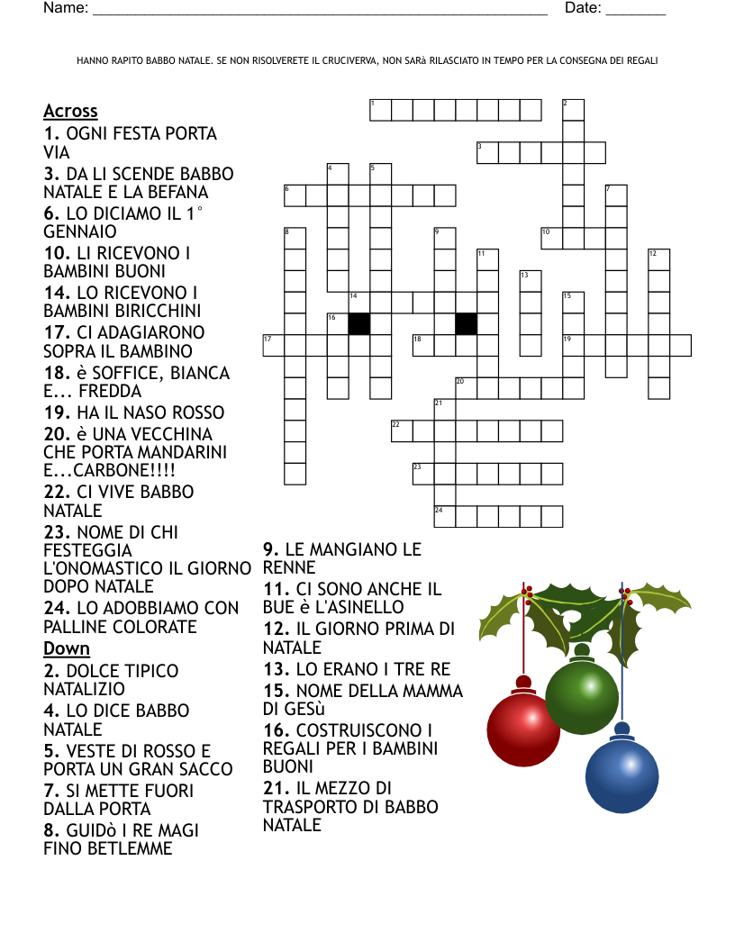 HANNO RAPITO BABBO NATALE. SE NON RISOLVERETE IL CRUCIVERVA, NON SARà RILASCIATO IN TEMPO PER LA CONSEGNA DEI REGALI Crossword