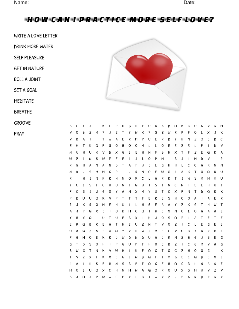 HOW CAN I PRACTICE MORE SELF LOVE?  Word Search