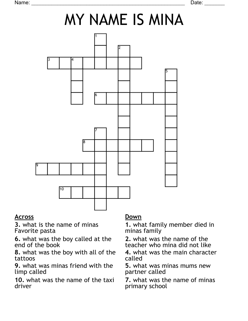 MY NAME IS MINA  Crossword