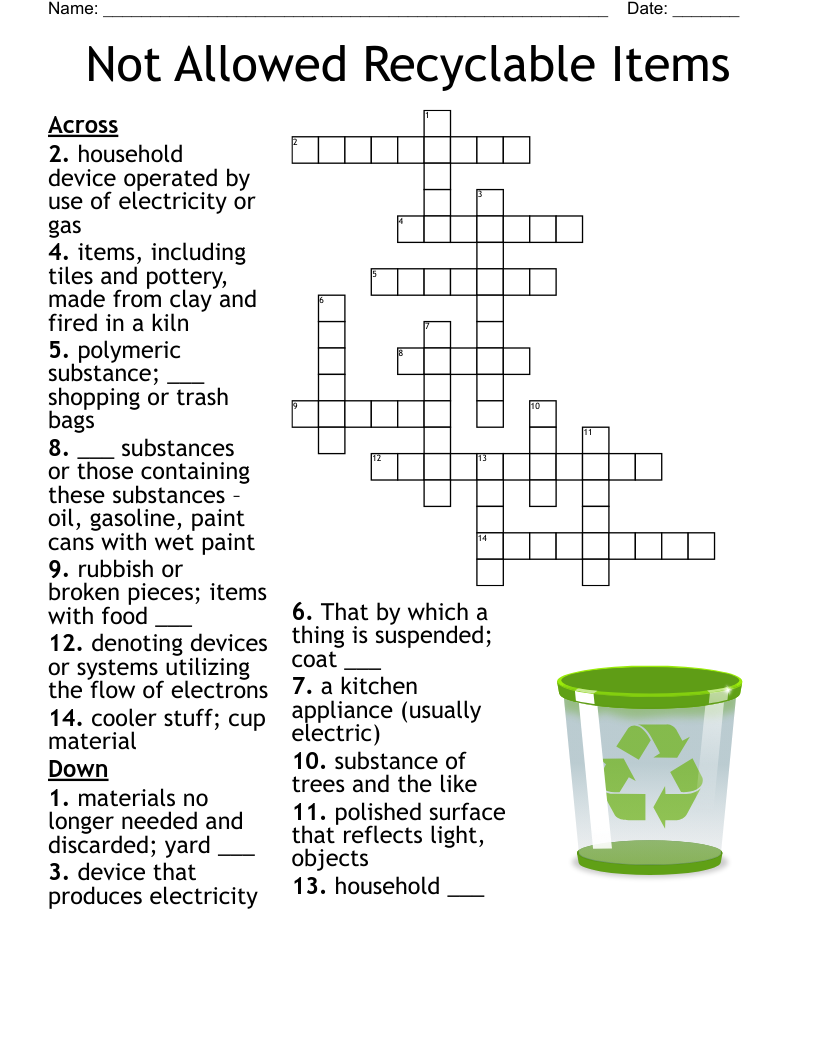 Not Allowed Recyclable Items Crossword