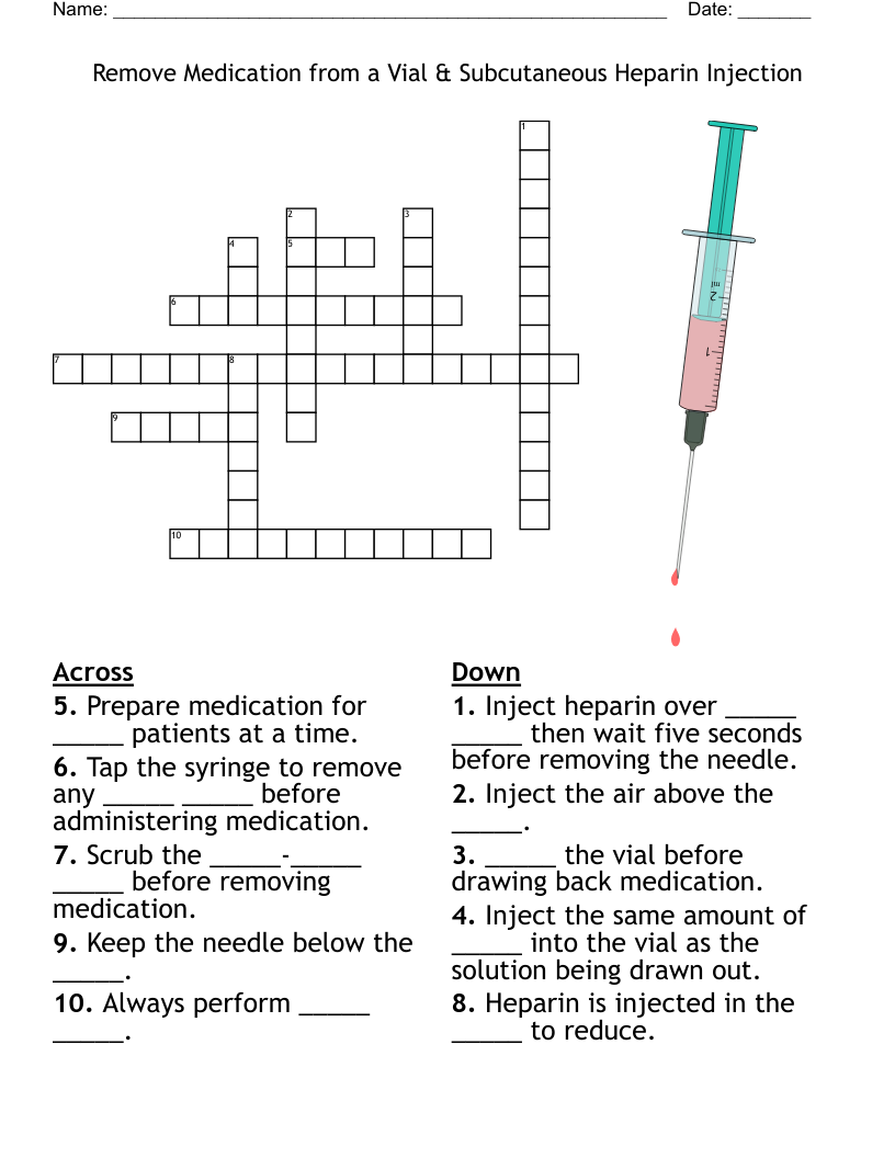 Remove Medication from a Vial & Subcutaneous Heparin Injection Crossword