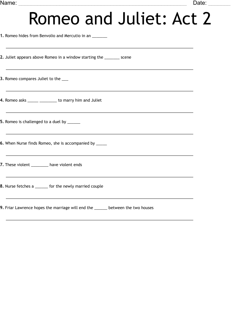 Romeo and Juliet: Act 2 Worksheet