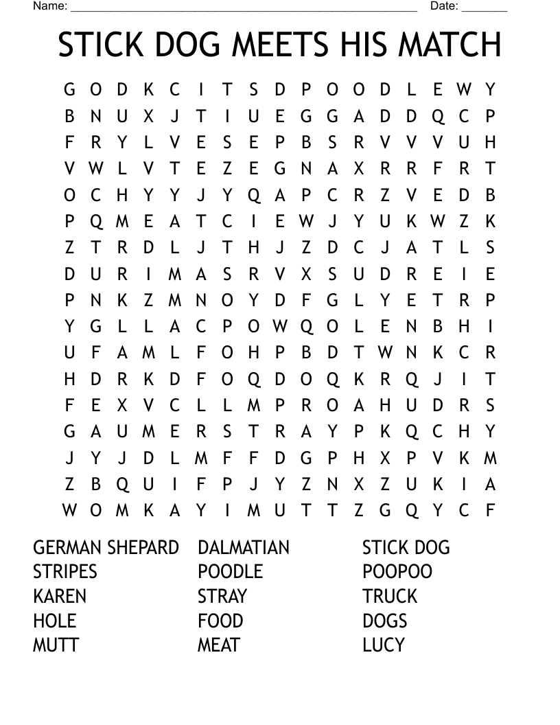 STICK DOG MEETS HIS MATCH Word Search