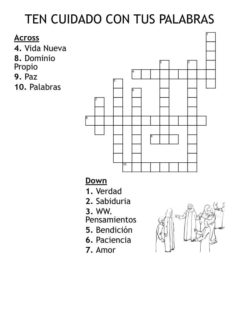 TEN CUIDADO CON TUS PALABRAS Crossword