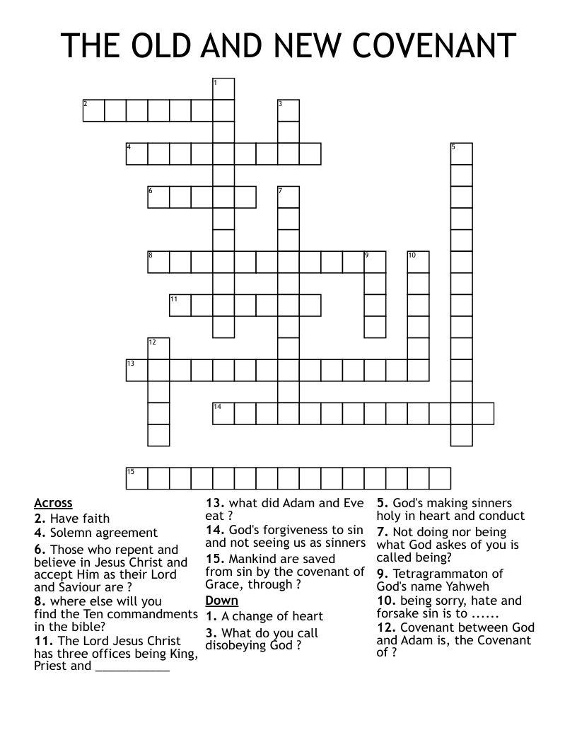 THE OLD AND NEW COVENANT Crossword