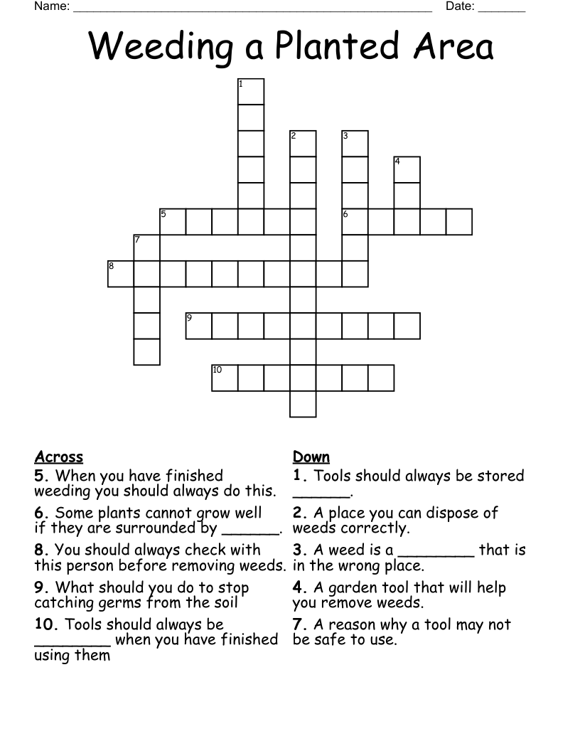 Weeding a Planted Area Crossword