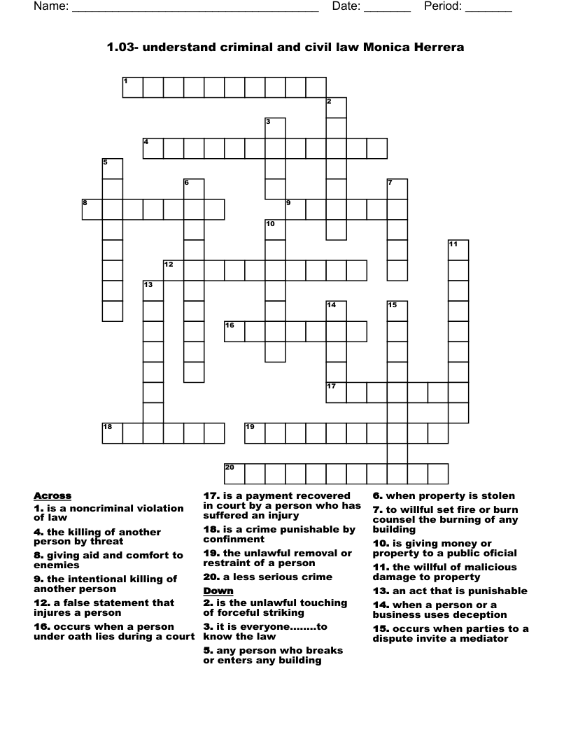 1.03- understand criminal and civil law                         Monica Herrera Crossword