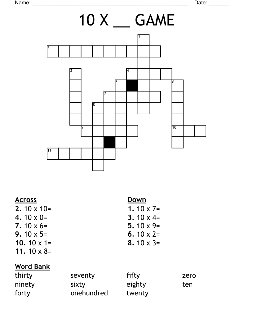 10 X __  GAME Crossword
