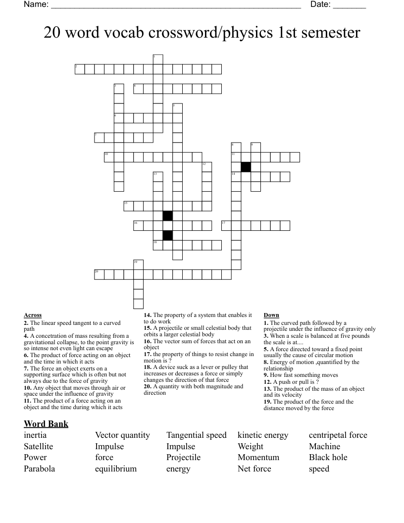 20 word vocab crossword/physics 1st semester 