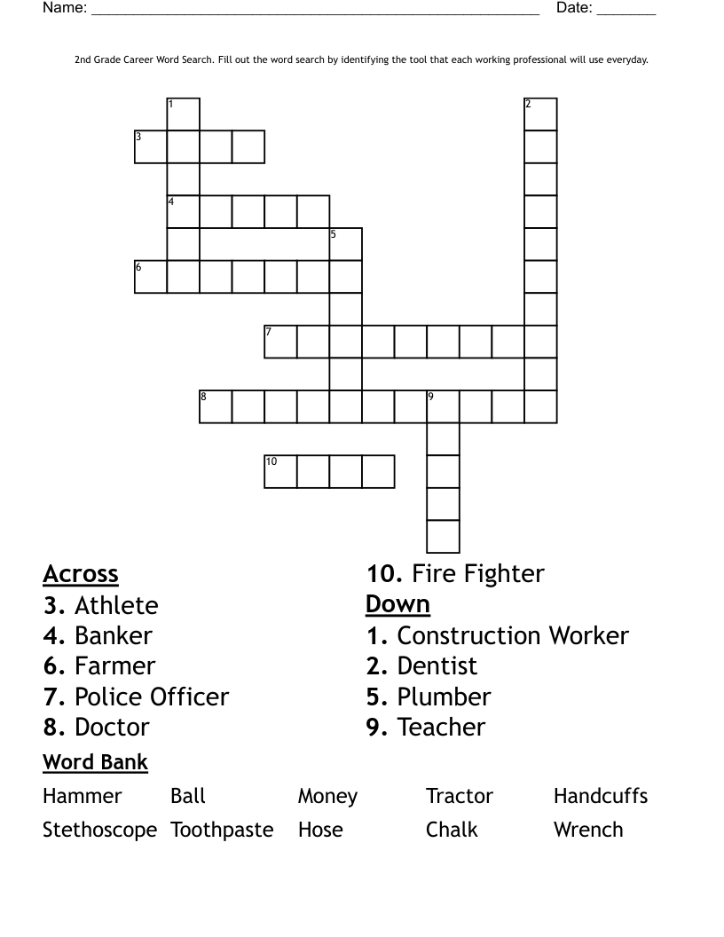 2nd Grade Career Word Search. Fill out the word search by identifying the tool that each working professional will use everyday. Crossword