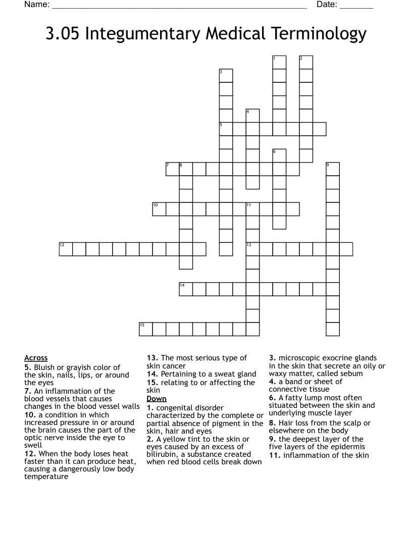 3.05 Integumentary Medical Terminology  Crossword