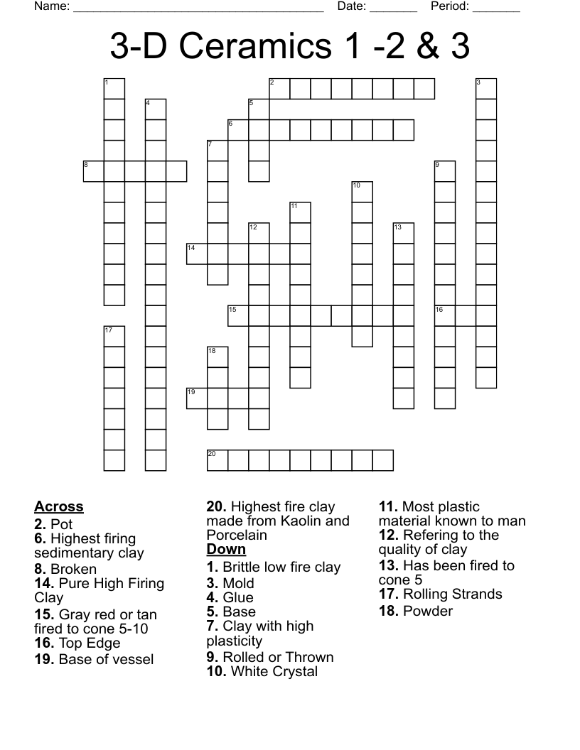 3-D Ceramics 1 -2 & 3 Crossword