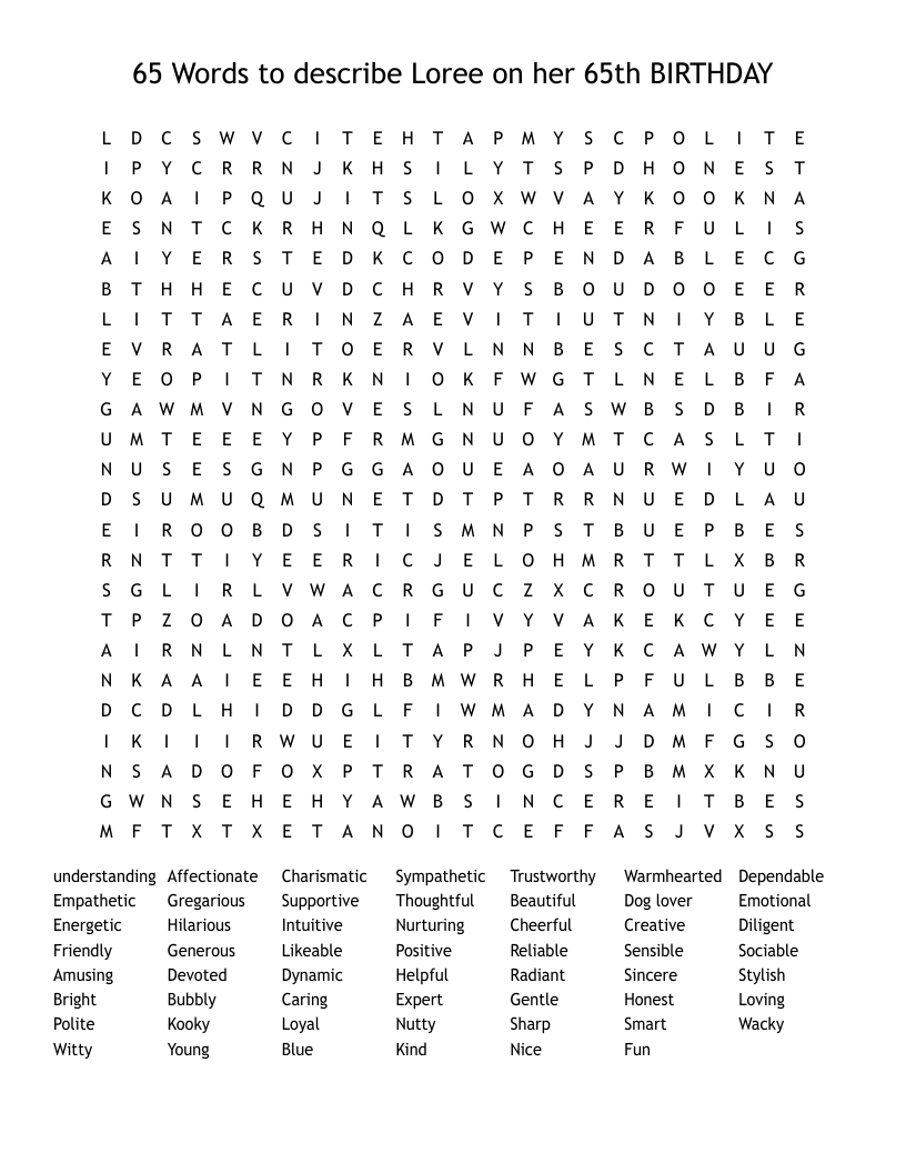 65 Words to describe Loree on her          65th BIRTHDAY Word Search