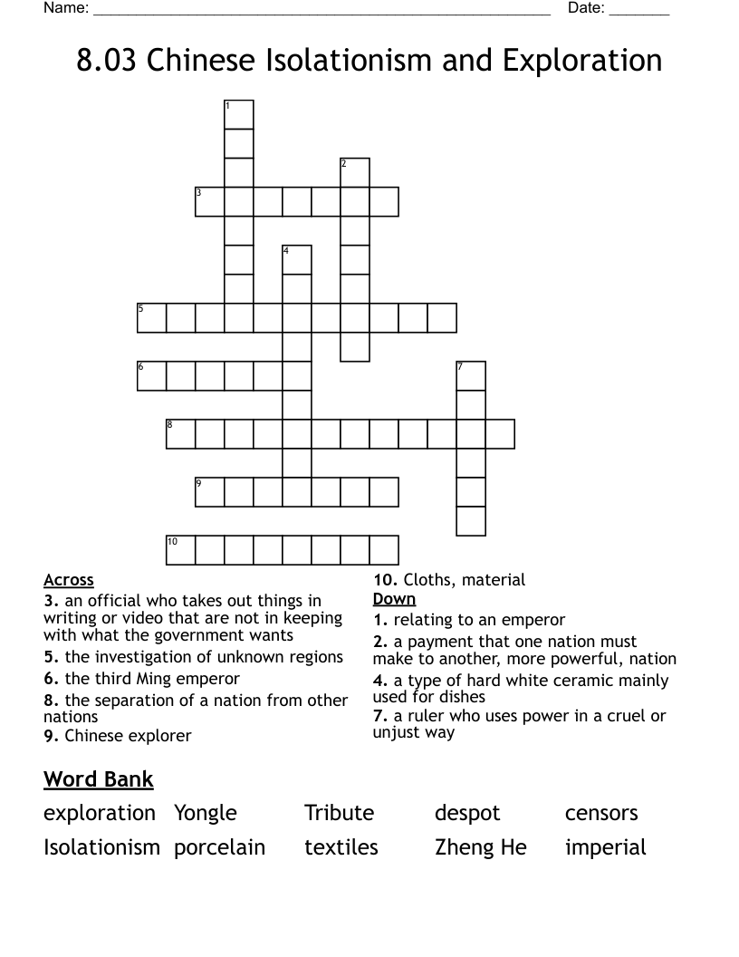 8.03 Chinese Isolationism and Exploration Crossword