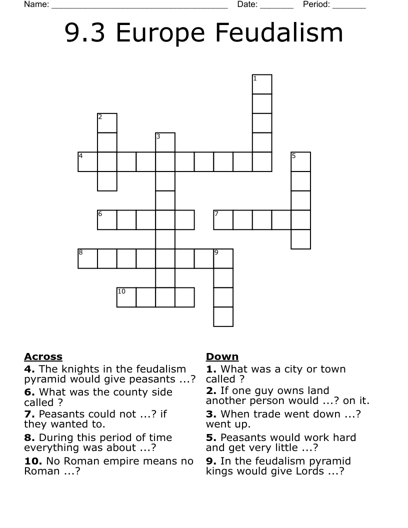 9.3 Europe Feudalism  Crossword