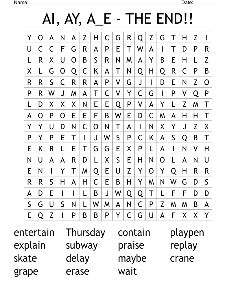 AI,  AY,  A_E   -  THE END!! Word Search