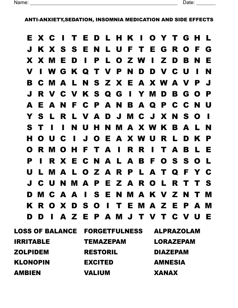 ANTI-ANXIETY,SEDATION, INSOMNIA MEDICATION AND SIDE EFFECTS Word Search