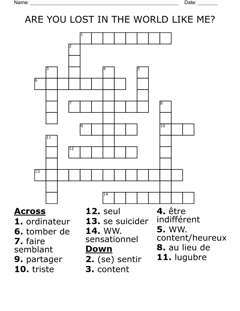 ARE YOU LOST IN THE WORLD LIKE ME? Crossword