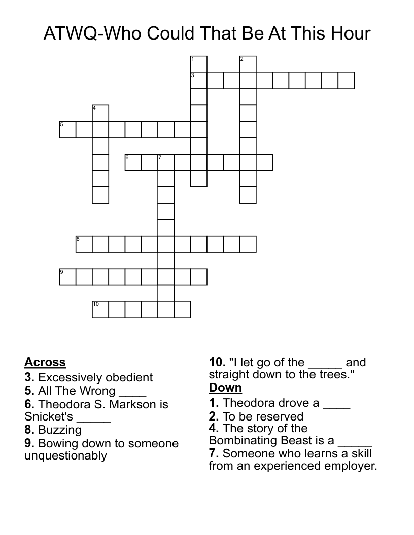 ATWQ-Who Could That Be At This Hour Crossword