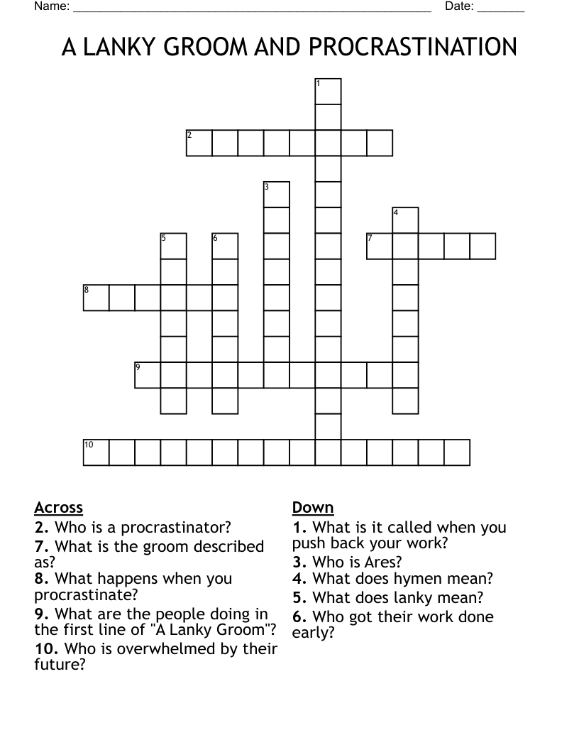 A LANKY GROOM AND PROCRASTINATION Crossword