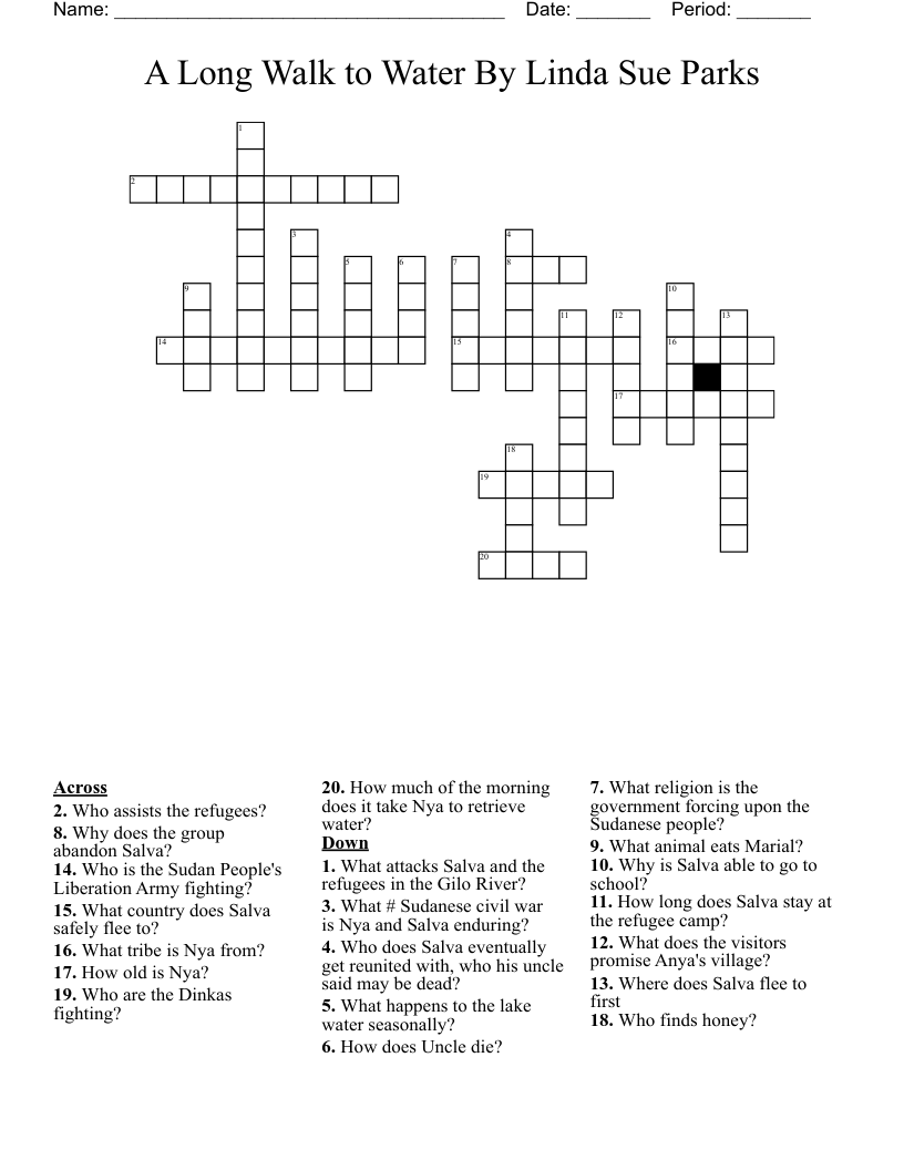 A Long Walk to Water           By Linda Sue Parks  Crossword