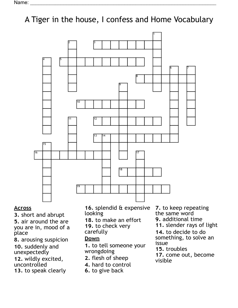 A Tiger in the house, I confess and Home Vocabulary Crossword