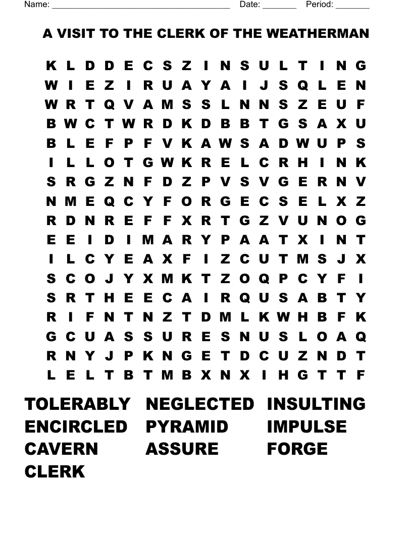A VISIT TO THE CLERK OF THE WEATHERMAN Word Search