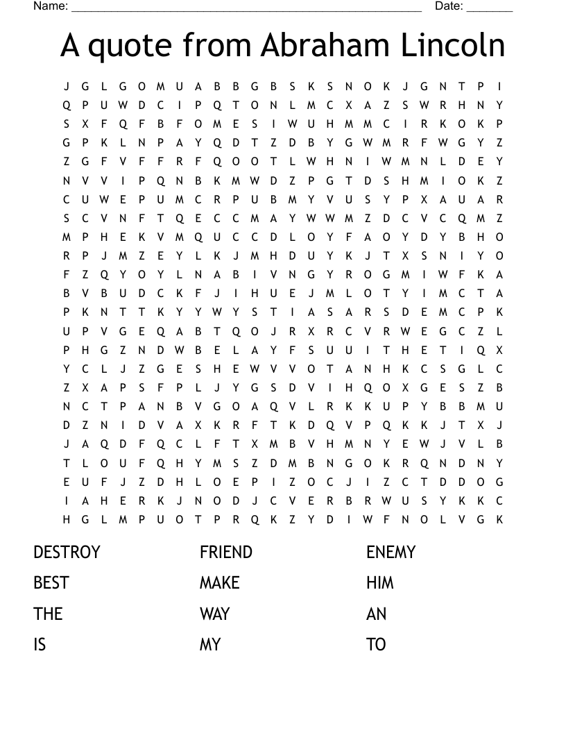 A quote from Abraham Lincoln Word Search