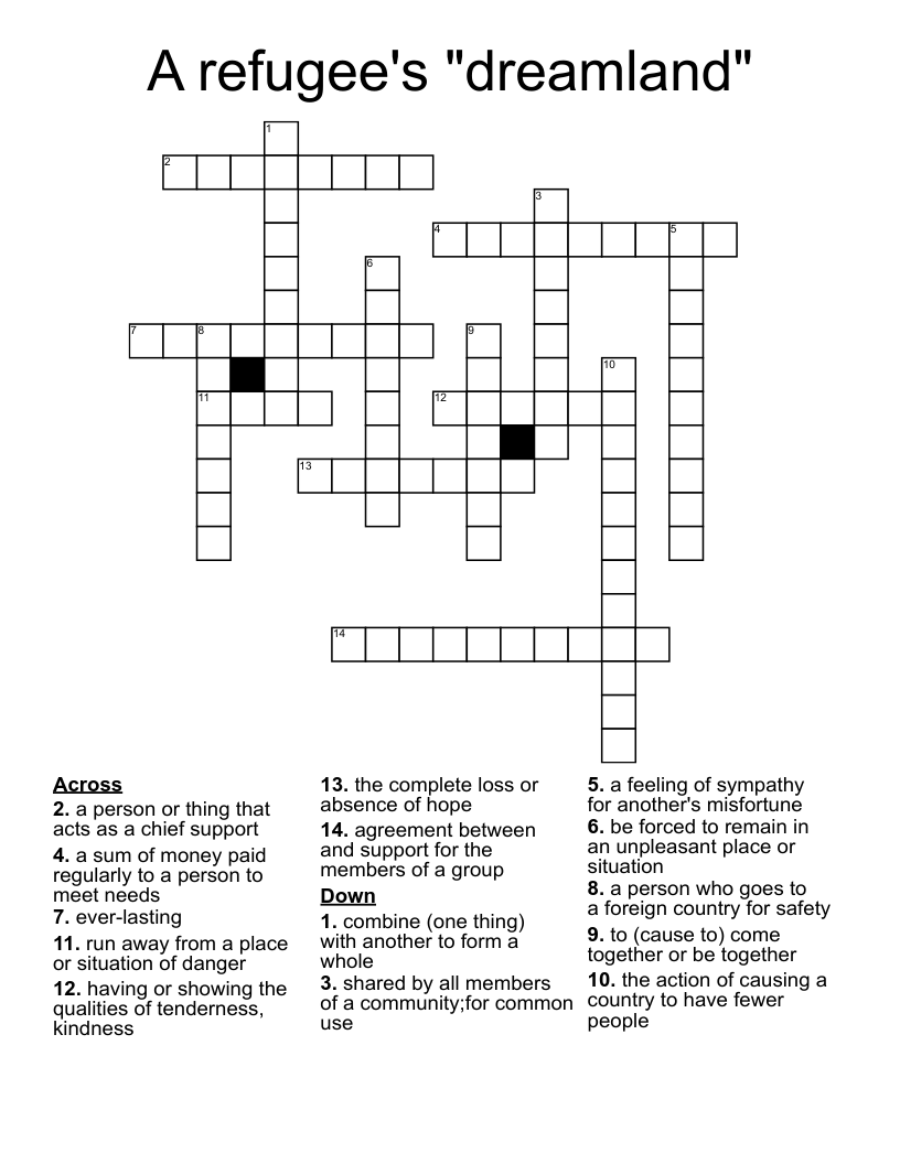 A refugee's "dreamland" Crossword
