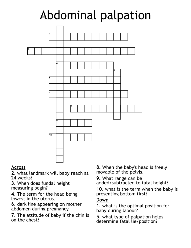 Abdominal palpation Crossword