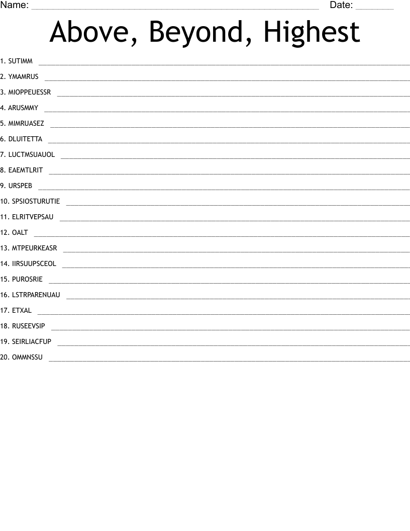 Above, Beyond,  Highest Word Scramble