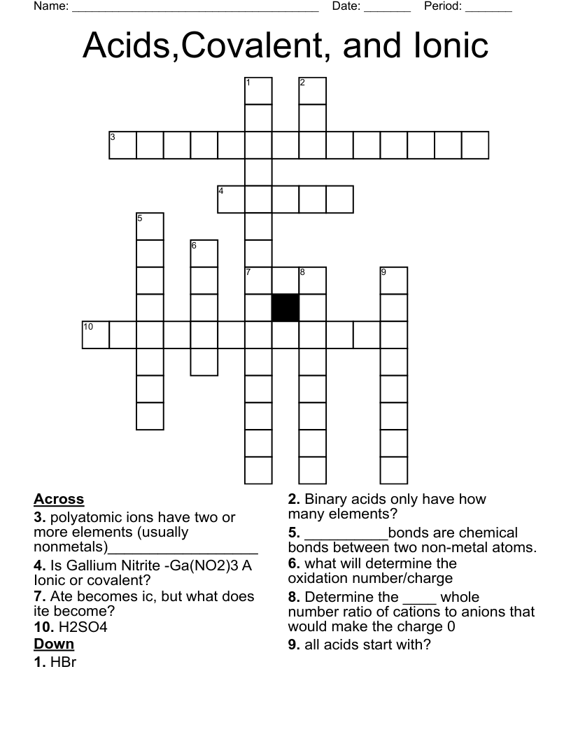 Acids,Covalent, and Ionic Crossword