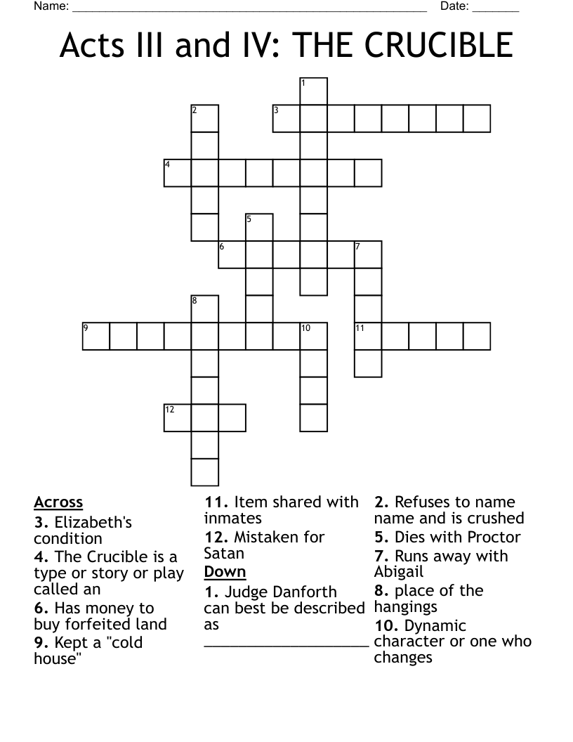 Acts III and IV: THE CRUCIBLE Crossword