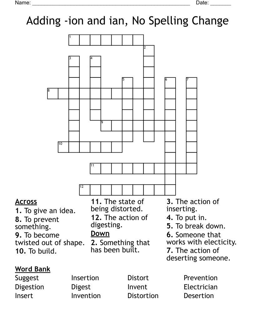 Adding -ion and ian, No Spelling Change Crossword