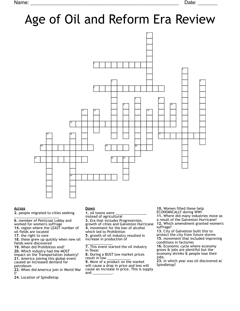 Age of Oil and Reform Era Review Crossword