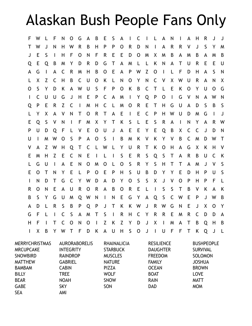 Alaskan Bush People Fans Only Word Search