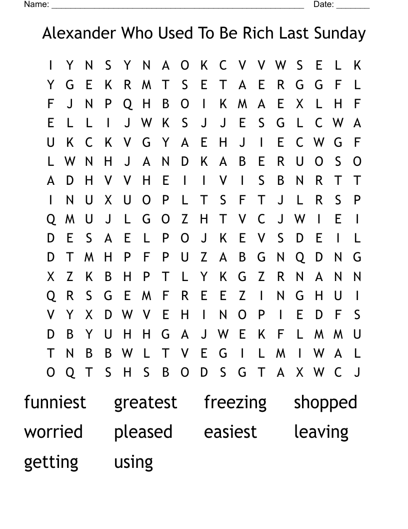 Alexander Who Used To Be Rich Last Sunday Word Search