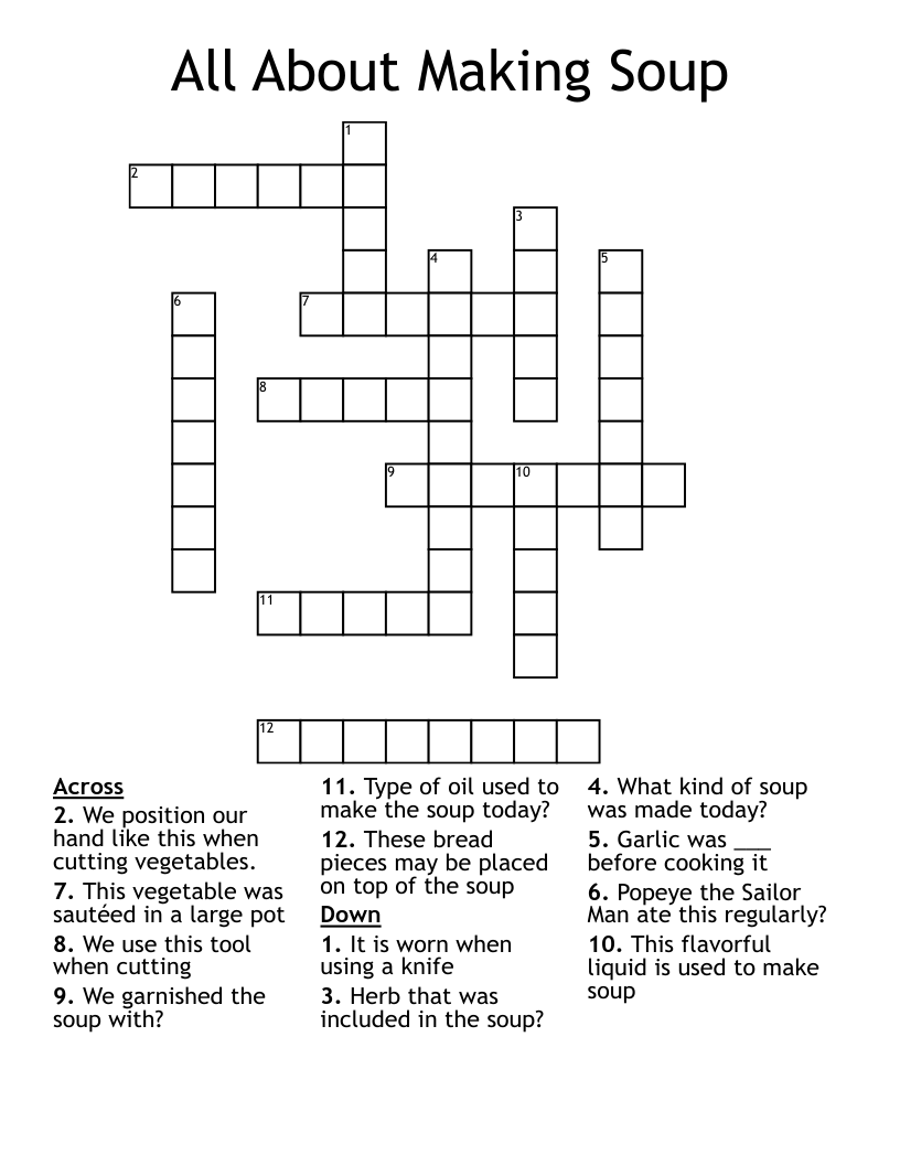 All About Making Soup Crossword
