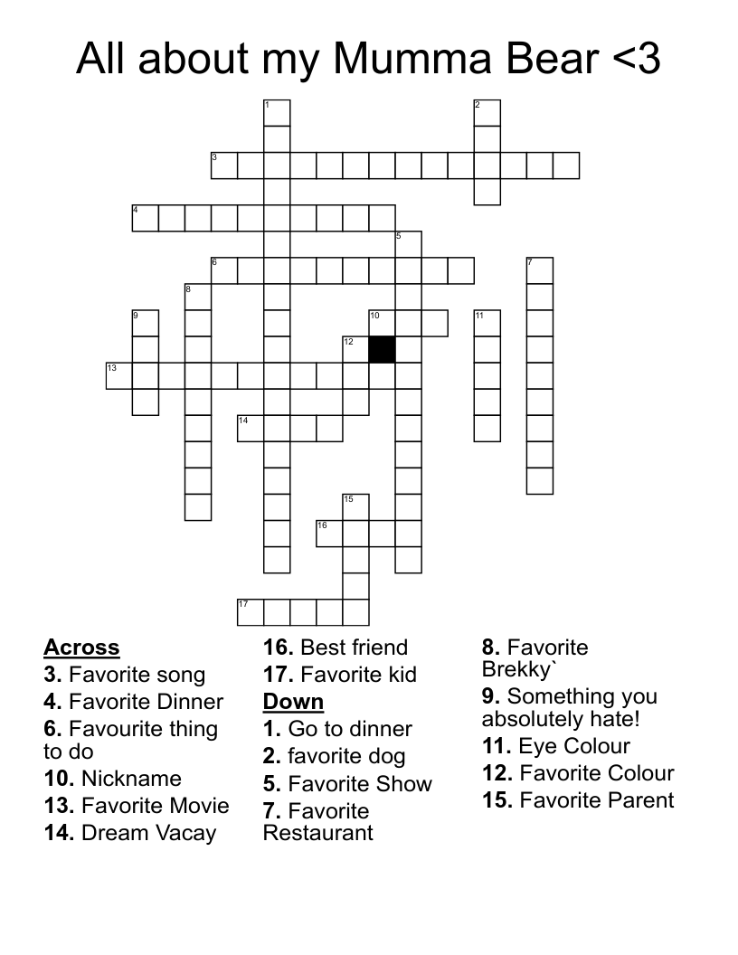 All about my Mumma Bear <3 Crossword