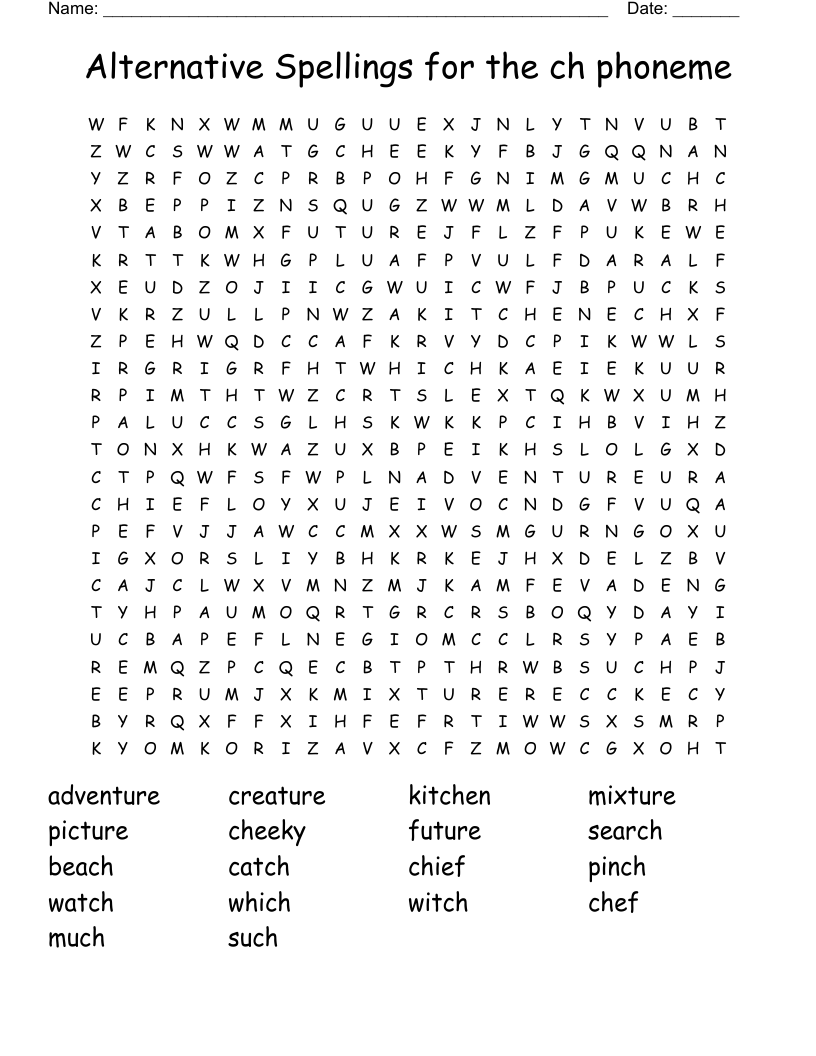 Alternative Spellings for the ch phoneme Word Search