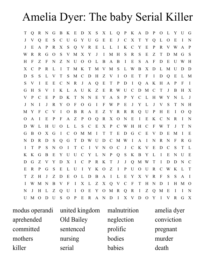 Amelia Dyer: The baby Serial Killer Word Search