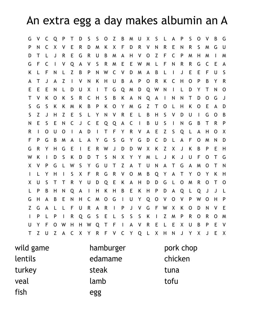 An extra egg a day makes albumin an A Word Search