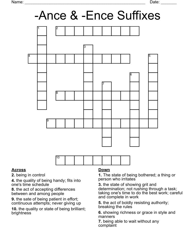 -Ance & -Ence Suffixes Crossword