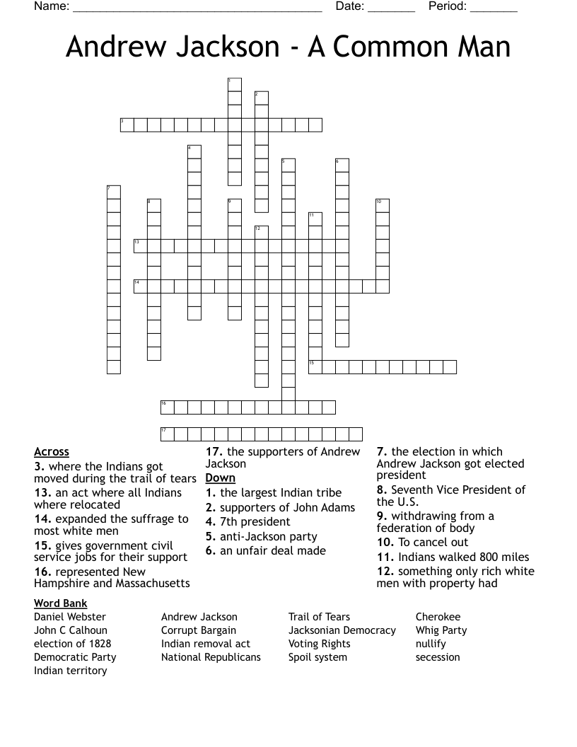 Andrew Jackson - A Common Man  Crossword