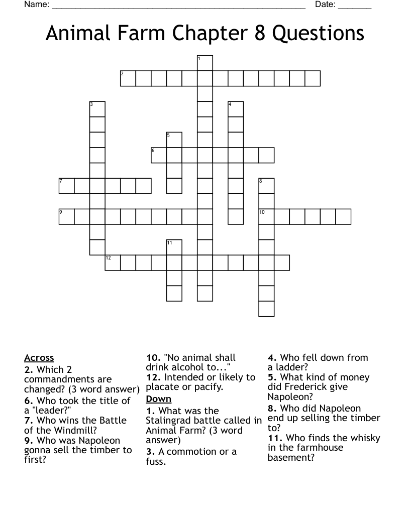 Animal Farm Chapter 8 Questions  Crossword