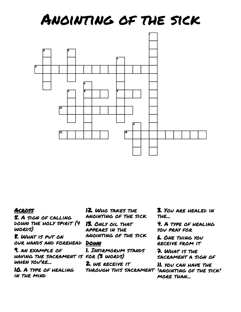 Anointing of the sick Crossword