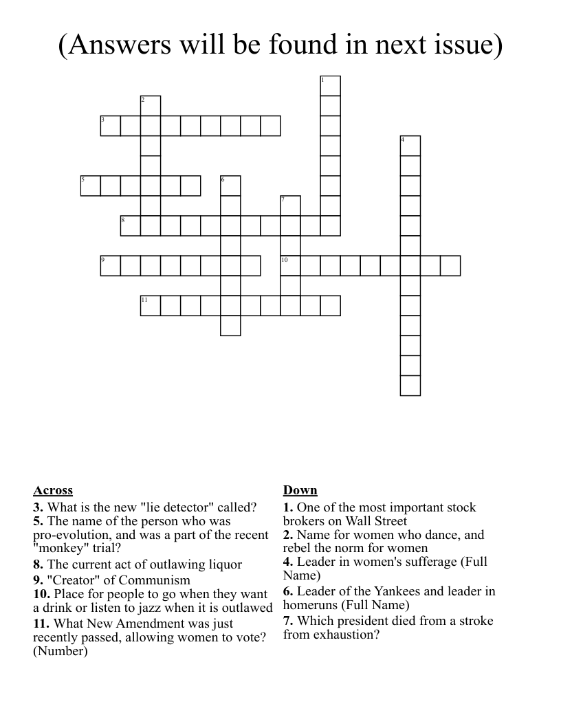 (Answers will be found in next issue) Crossword