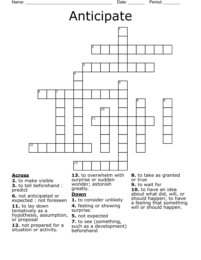 Anticipate  Crossword
